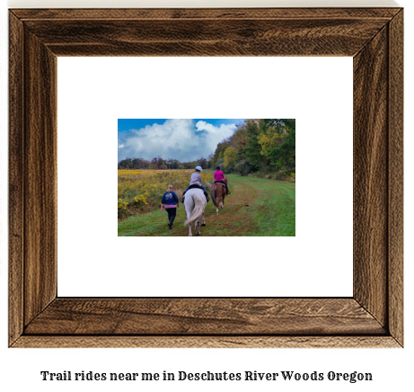 trail rides near me in Deschutes River Woods, Oregon